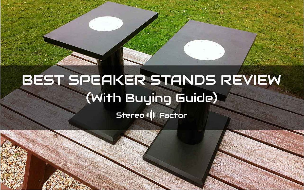 9 Best Speaker Stands For Speaker OwnersWith Buying Guide by Tom