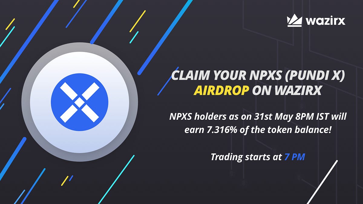 Pundi X (NPXS) on WazirX + Claim your NPXS Airdrop by WazirX Bitcoin