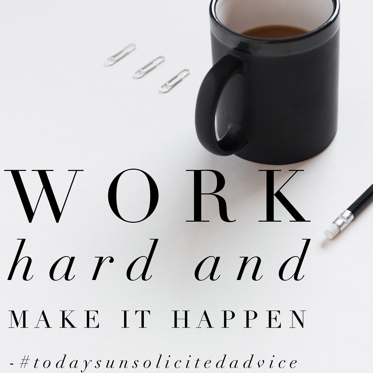 Hard work leads to Success … Really? by Alffie Medium