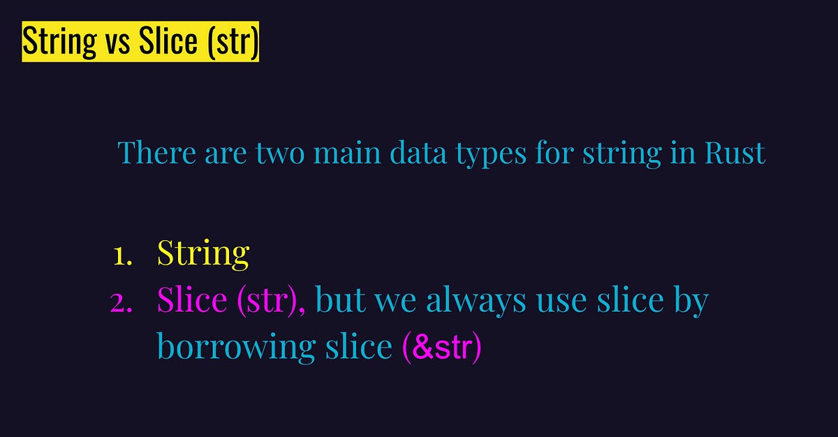 Rust 101 Rust String and Slice(str), all you need to know by Andrew