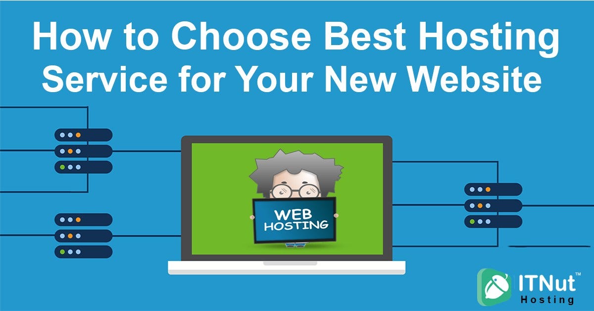 How to Choose the Best Hosting Service for Your New Website? by IT
