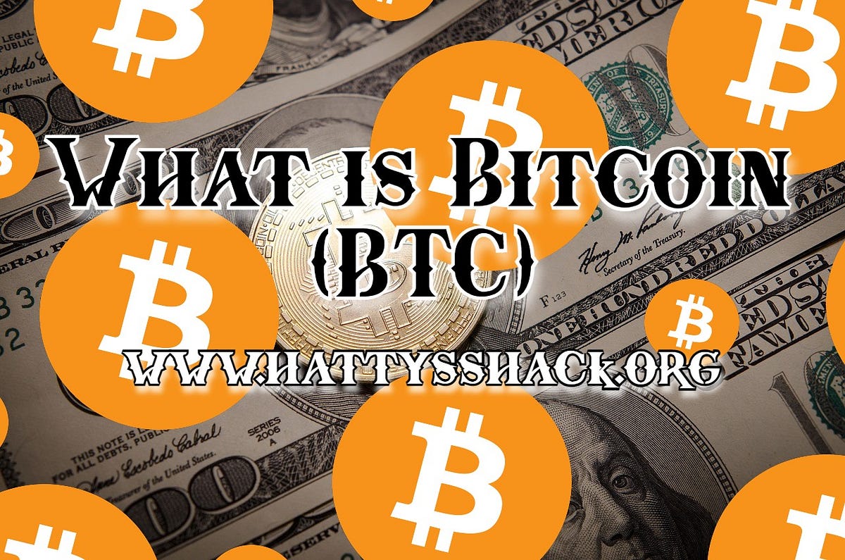 What is Bitcoin (BTC). Bitcoin (BTC) is a decentralized… by Hatty's