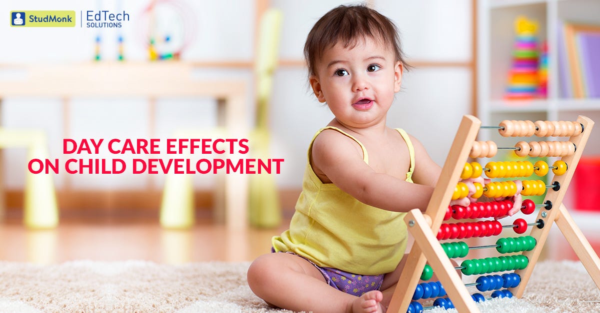 The Impact of Day Care Centers on Child Development by StudMonk