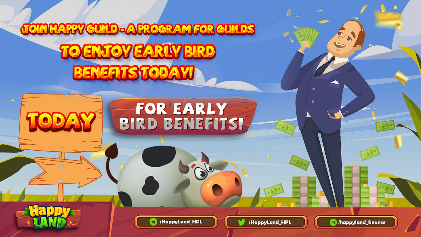 Join Happy Guild — A Program for Guilds, to Enjoy Early Bird Benefits Today! by HappyLand