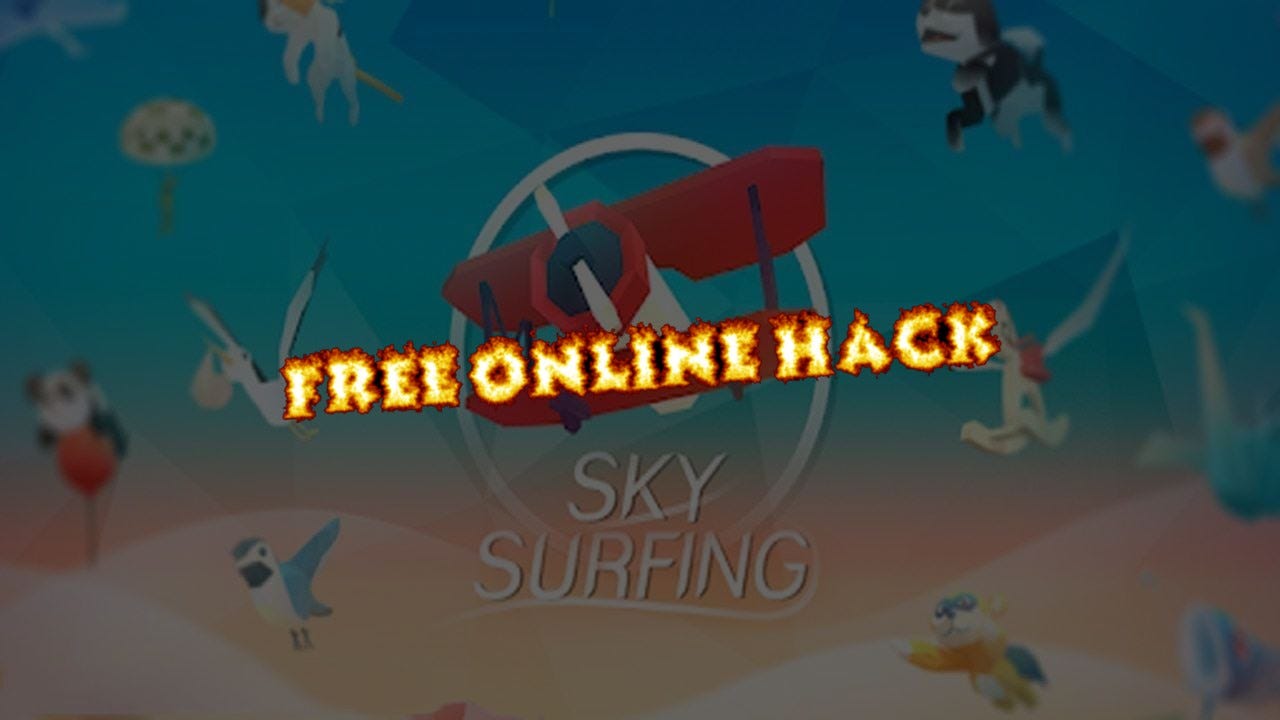 Sky Surfing Hack Tool — Latest Working Cheat Tool by Sky Surfing Hack
