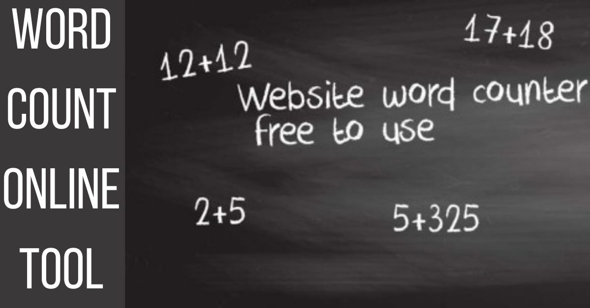 Word Count Online Tool — How To Maximize Your Word Count For Your