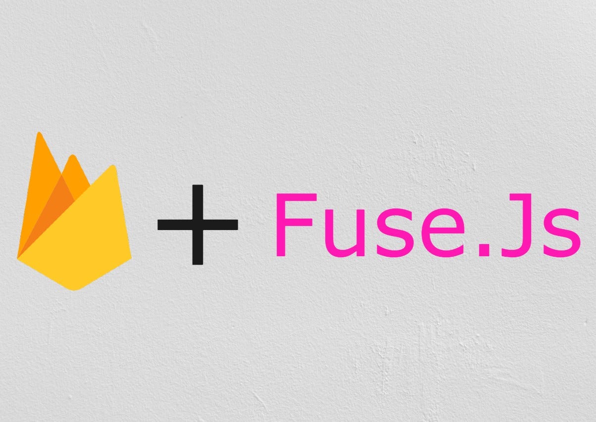 Text Search With Firebase Functions and Fuse.js In 7 Steps by Ndibe
