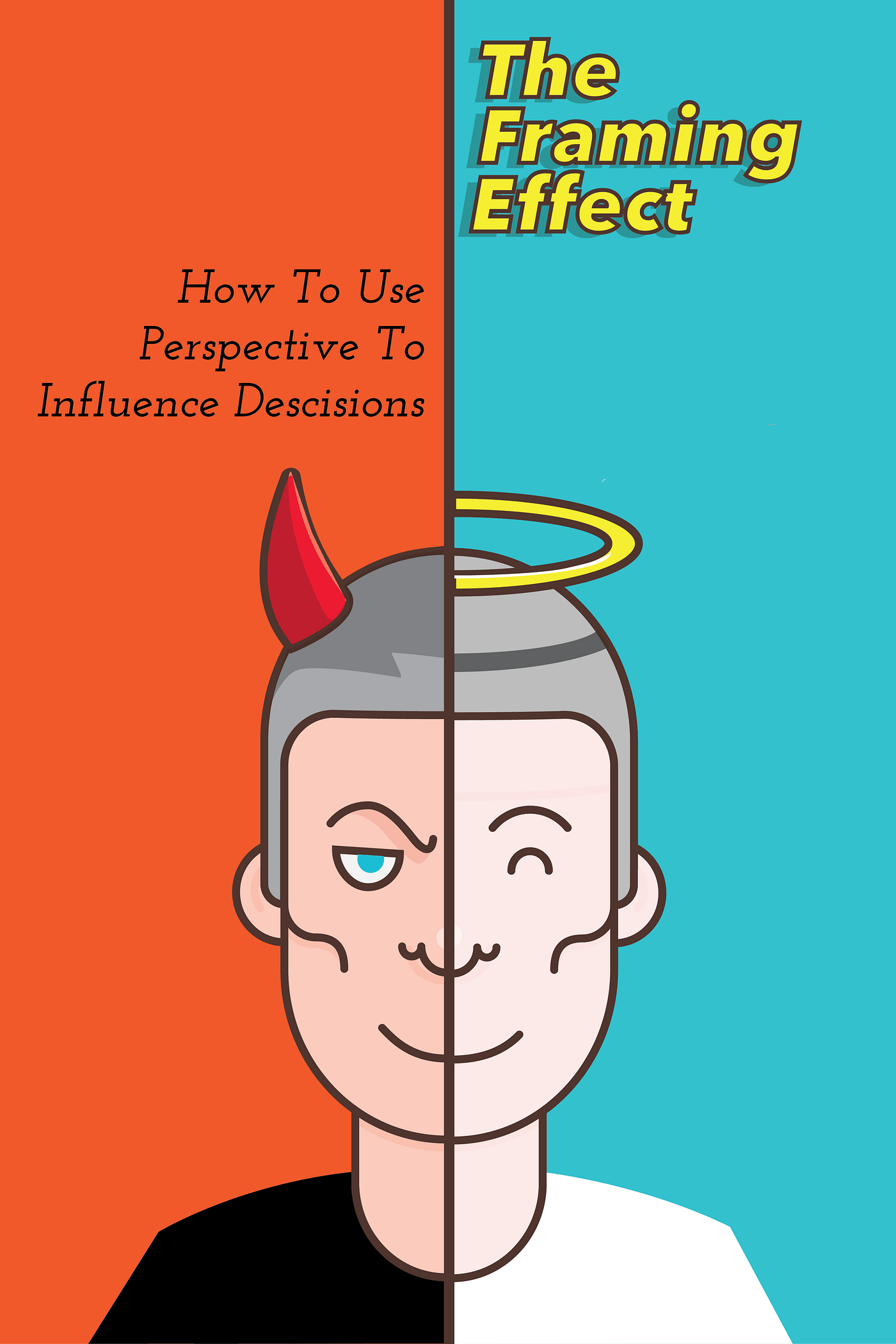 The Framing Effect Simple Tweaks to Stop Losing Money