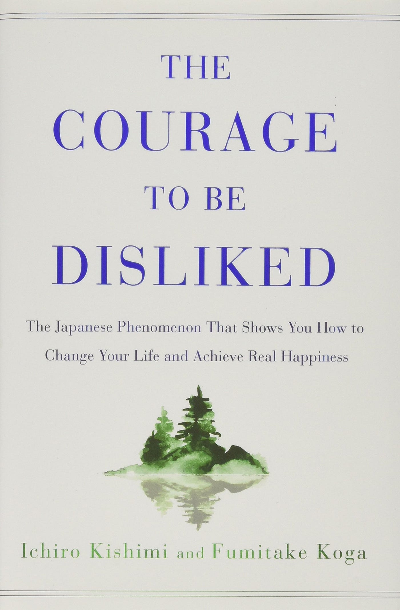 The Courage to be Disliked Brooke Meredith Medium