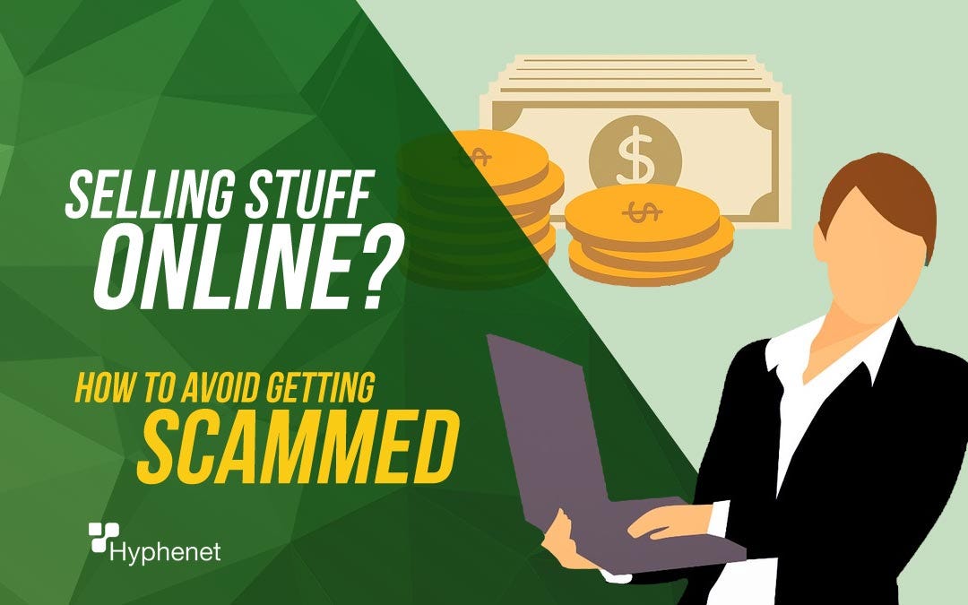 How to Avoid Getting Scammed Selling Stuff Online by Inc
