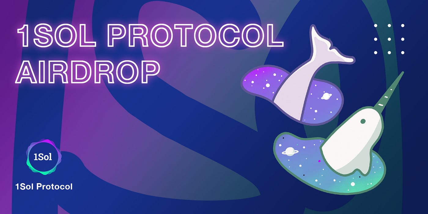 1Sol Protocol Airdrop Campaign launched Join the community and take a