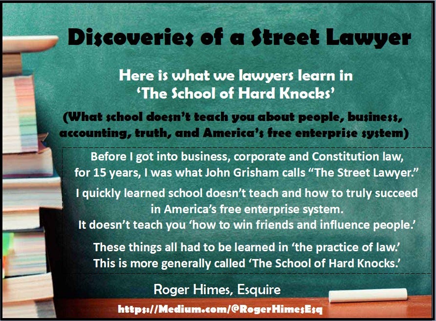 A Street Lawyer’s Street Smarts 1 by Roger Himes Esq. ILLUMINATION