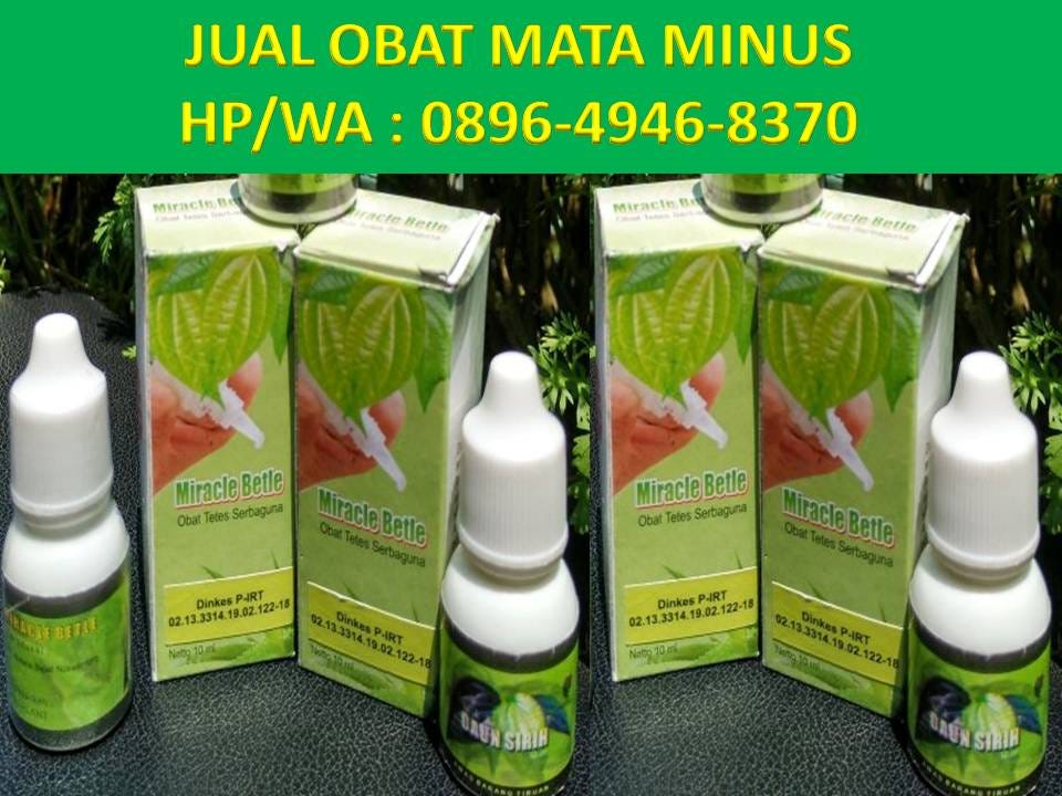 Jual Obat Mata Minus Sibolga, Sumatera , HP/WA: 0896–4956–8370 | by obat  mata mirecel betel | Medium