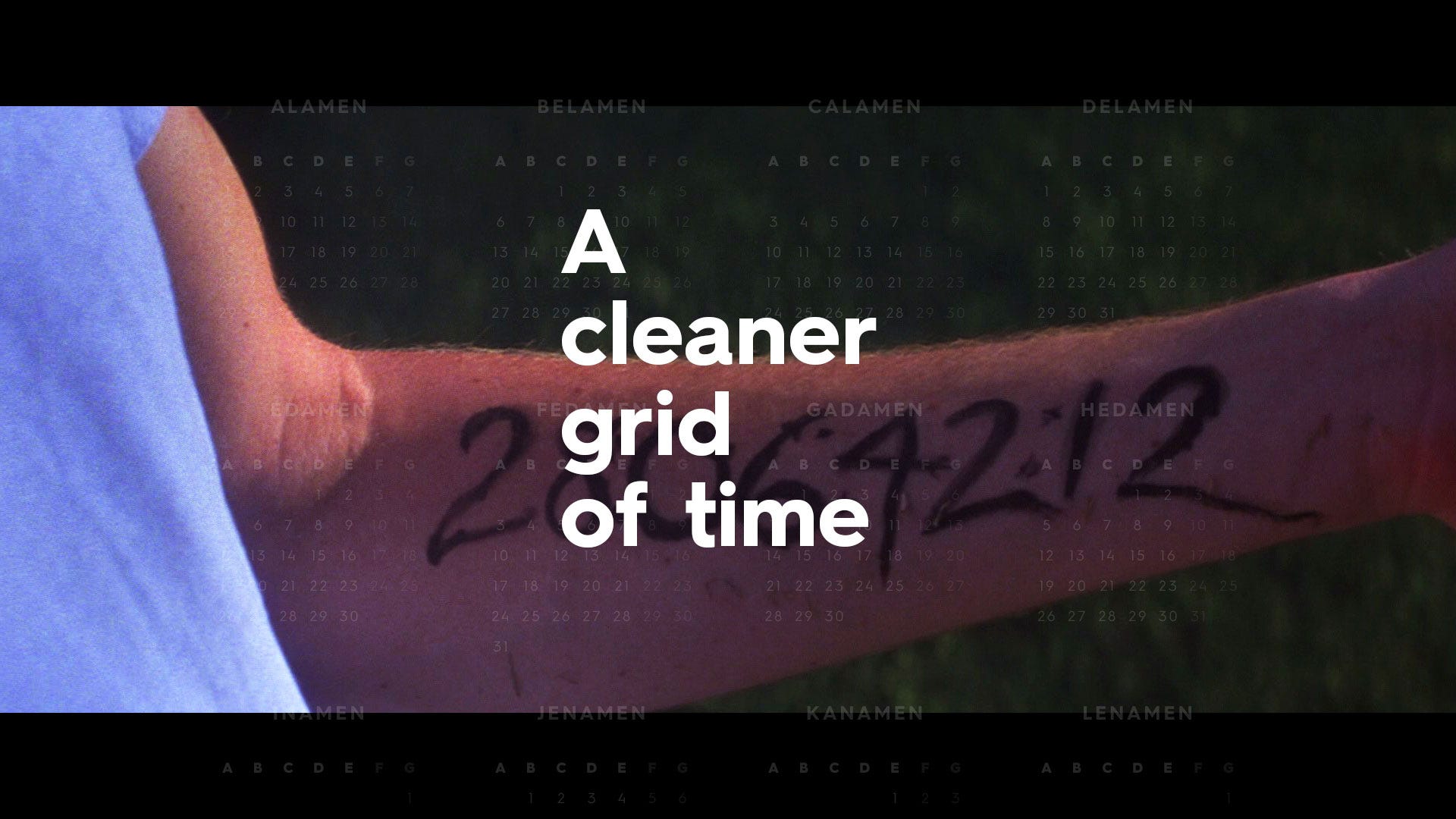 The first line reminds you how many months contain 30 days.1 x research source. A Cleaner Grid Of Time A Quirky Proposal For Fixing How By Stewart Smith Medium