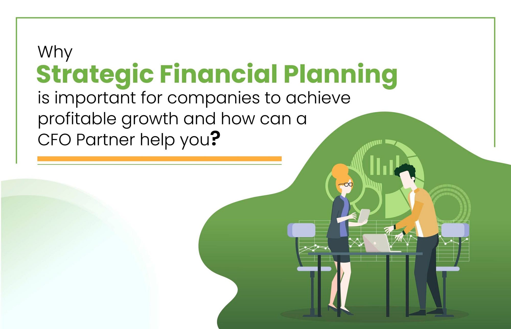 What is Strategic Financial Planning and How a CFO Partner Can Help