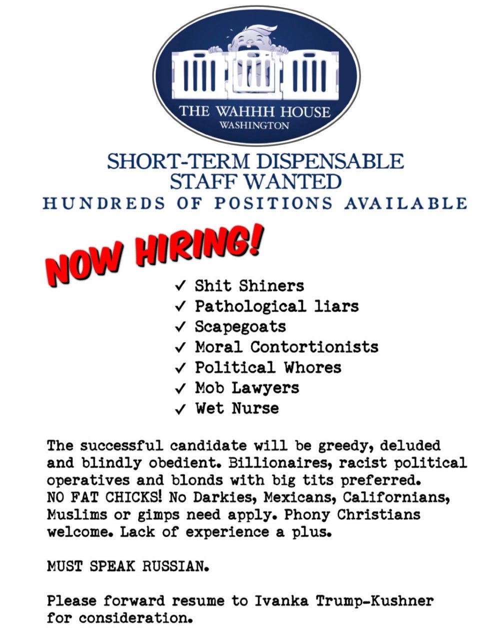 White House Jobs Are Available!. You Too Can Be Part Of The Problem