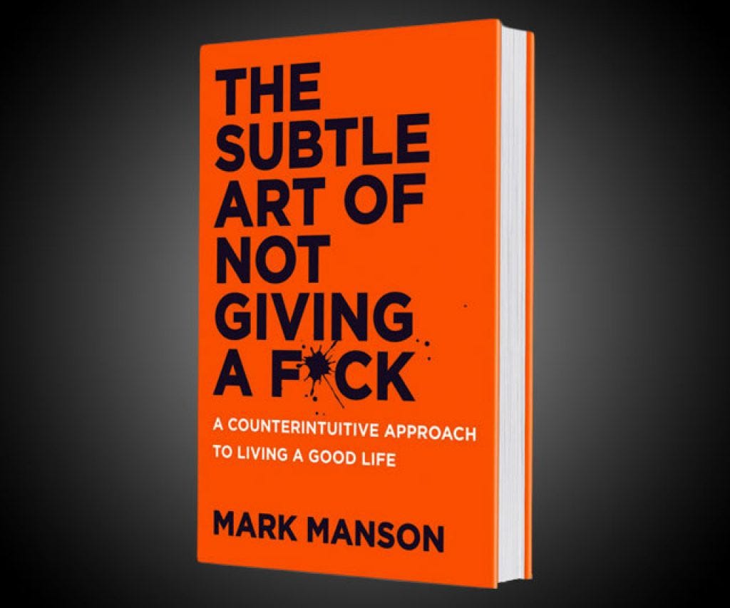 Book Review The Subtle Art Of Not Giving A F*ck by Brian Kurian Medium