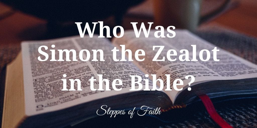 Who Was Simon the Zealot in the Bible? by Steppes of Faith Medium