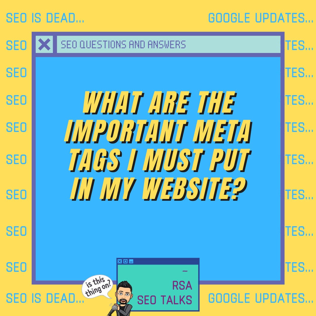 What are the important meta tags I must put on my website