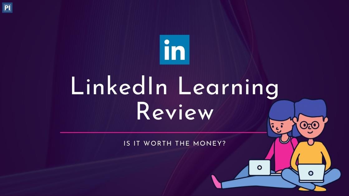 LinkedIn Learning (Lynda) Review 2020 Is it worth the