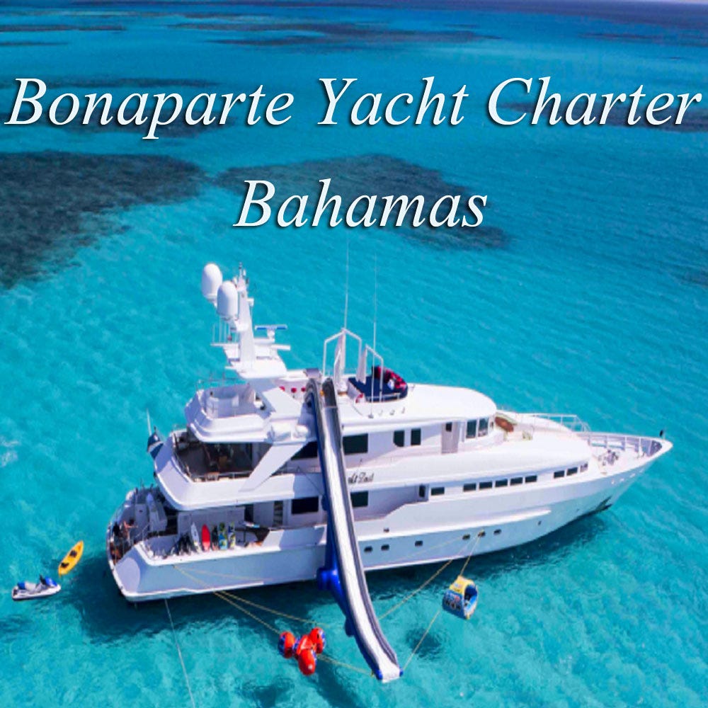 Bonaparte Yacht Charter Bahamas Medium