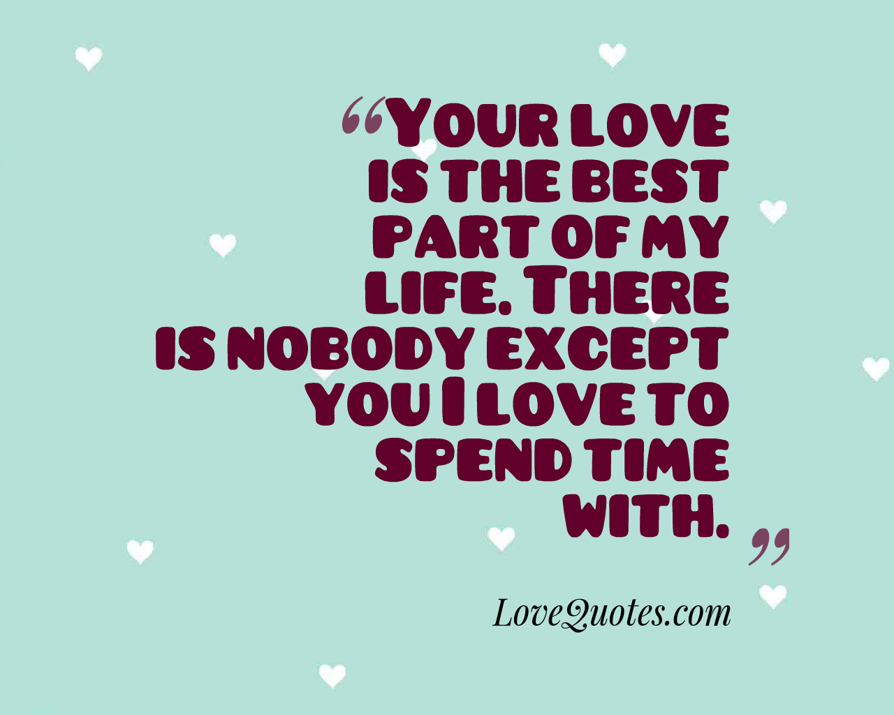 Best Part Of My Life Love Quotes Funny Quotes Medium