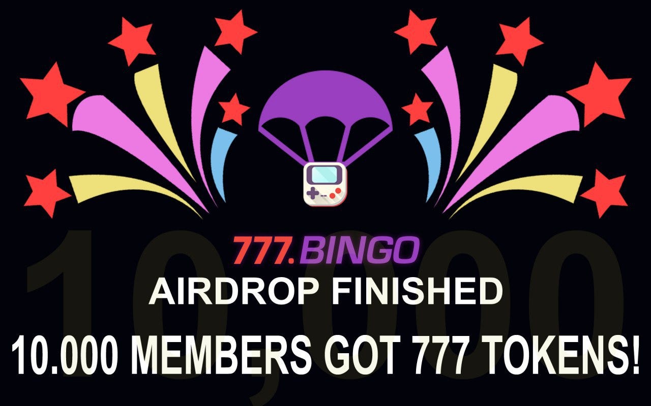 777.Bingo AirDrop Officially Finished by Max BiNGO.Fun777 Medium