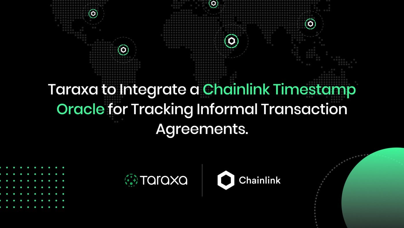 Taraxa to Integrate a Chainlink TimeStamp Oracle for Tracking Informal