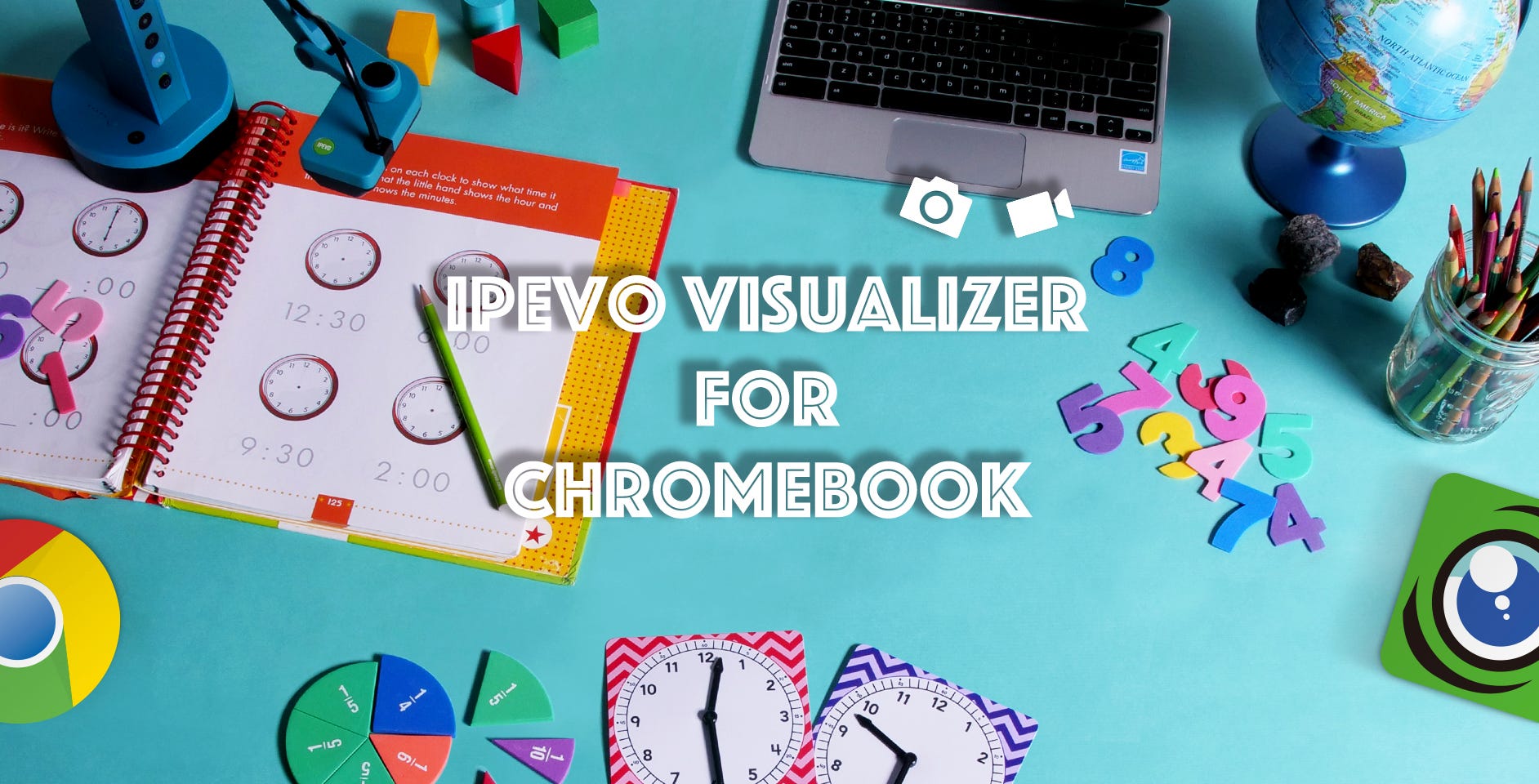 IPEVO Visualizer for Chromebook — Taking snapshots and recording videos
