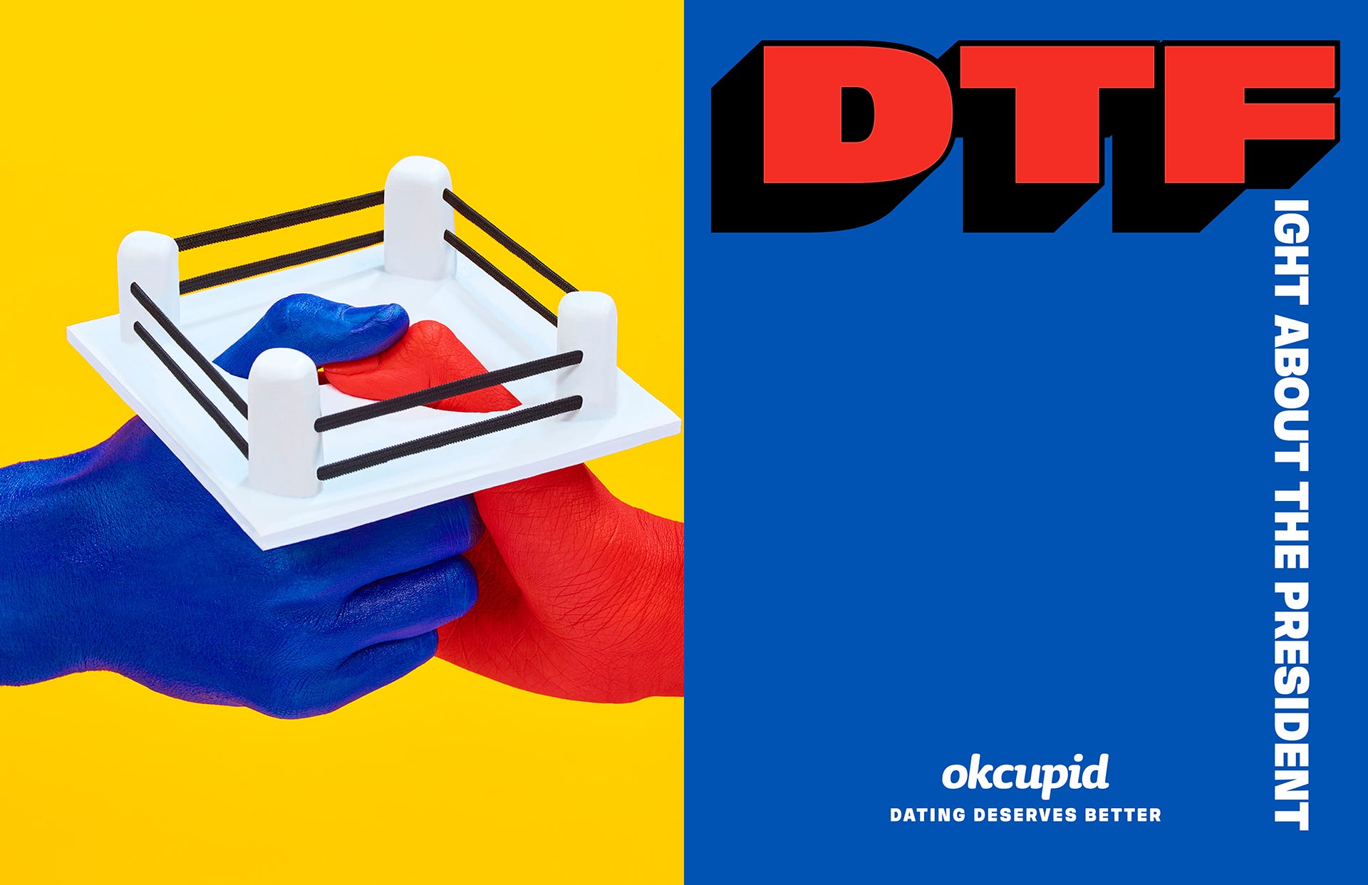 More images from our DTF campaign revealed by OkCupid The OkCupid Blog
