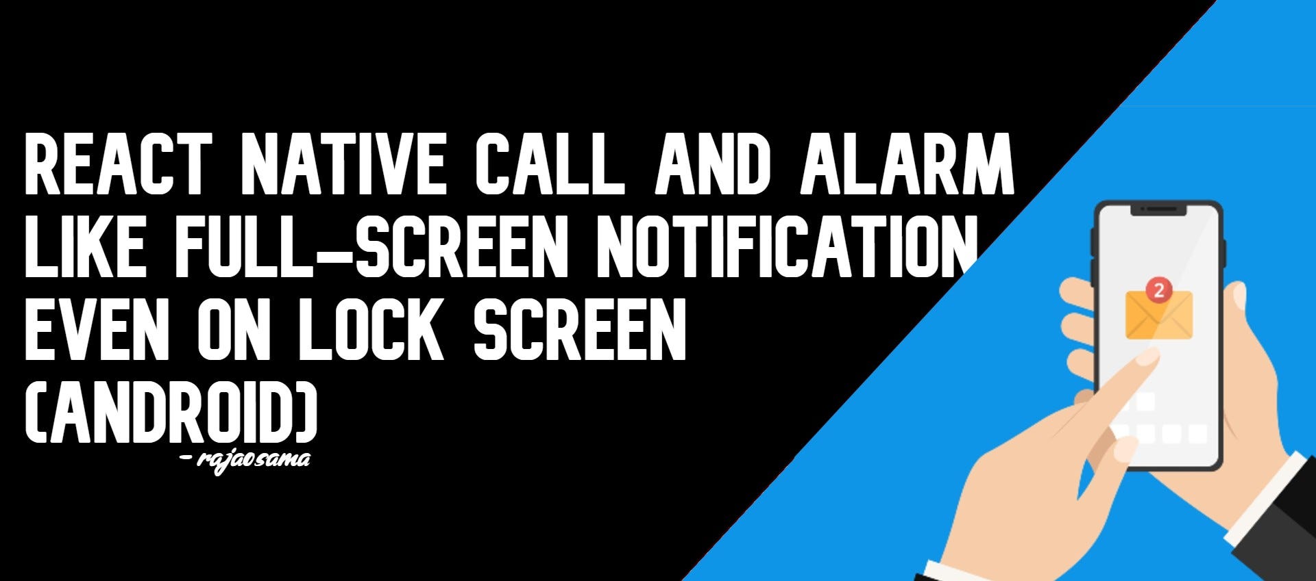 React Native fullscreen notifications (even on Lock