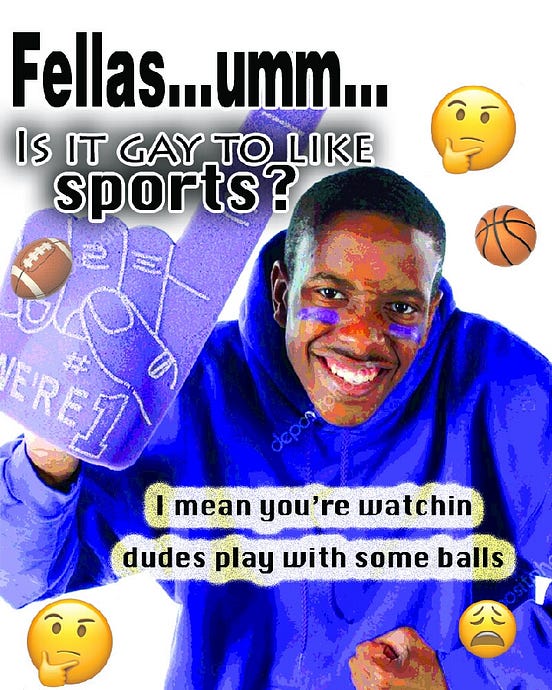 Fellas, Is It Gay to Love the ‘Fellas, Is It Gay’ Meme? by Tierney