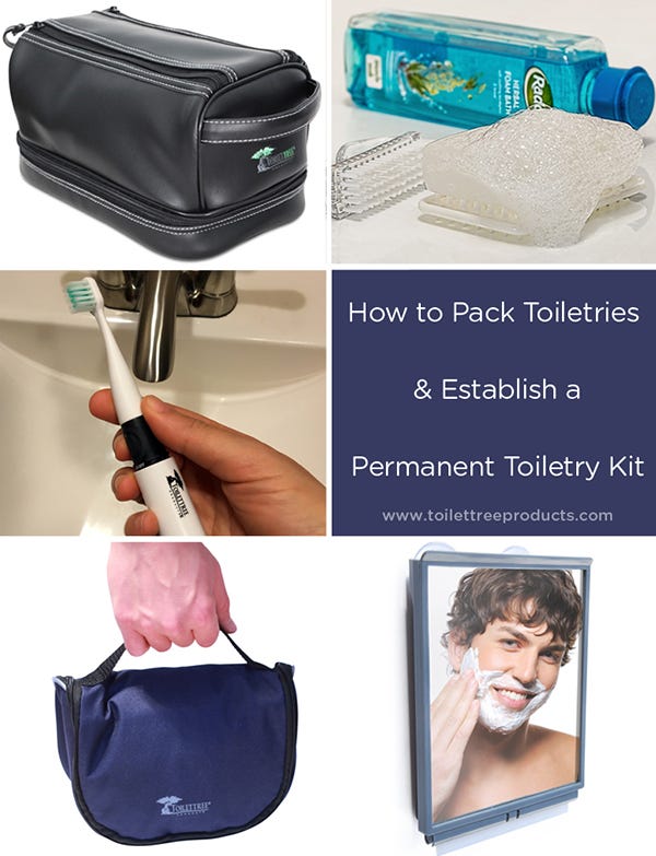 How to Pack Toiletries and Establish a Permanent Toiletry Kit by