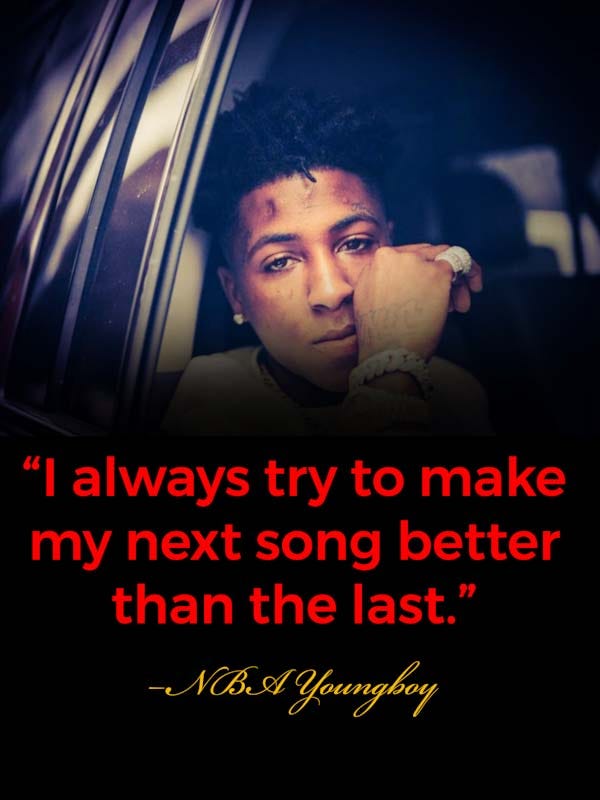nba youngboy song quotes Top 10+ Nba Youngboy Quotes That You'll Like If You Listen His Songs! | By Purosotam | Medium