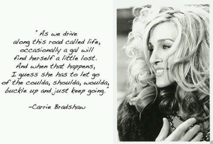 carrie bradshaw quotes about love My Love For Carrie Bradshaw. Though Sex And The City Was Aired In… | By Ratan Deep Kaur | Medium