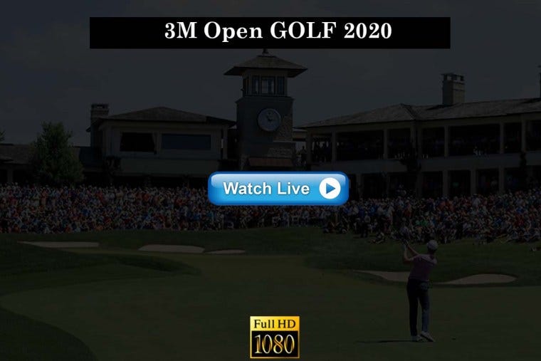 LivE.🟢2020 3M Open Golf Live — Stream Tiger Woods Score, Tee Times
