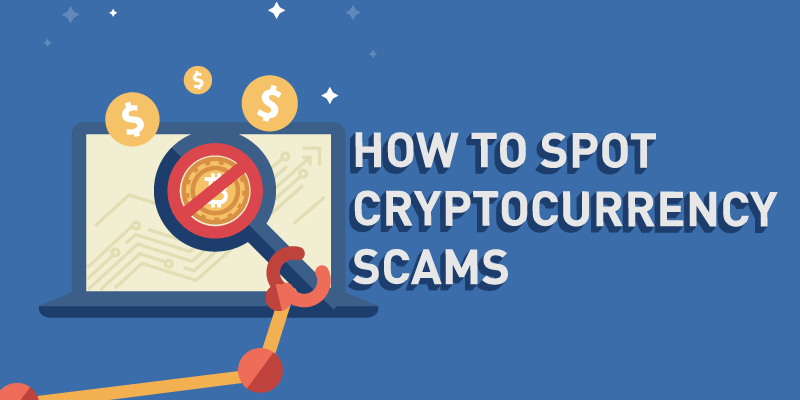 How to Spot Cryptocurrency Scams (Infographic) by Noah Coin