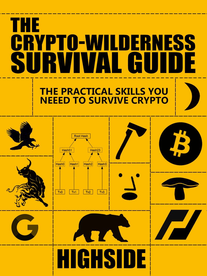 The CryptoWilderness Survival Guide pt.1 by Rory Highside Good