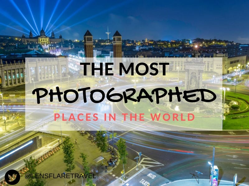 What Are The Most Photographed Places in the World? by David