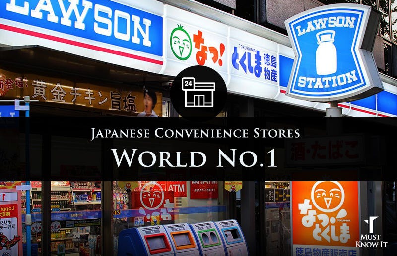 Why are Japanese Convenience Stores the most popular in the world? by