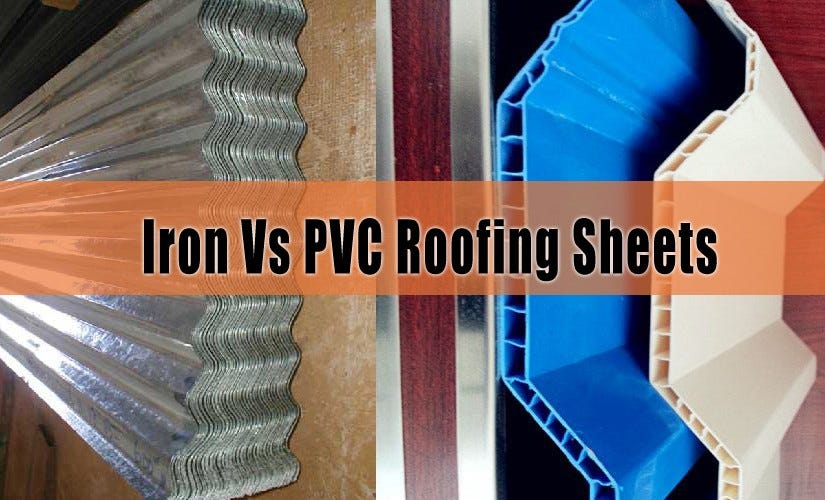 Iron Vs PVC Roofing Sheets. If you are planning to change the… by