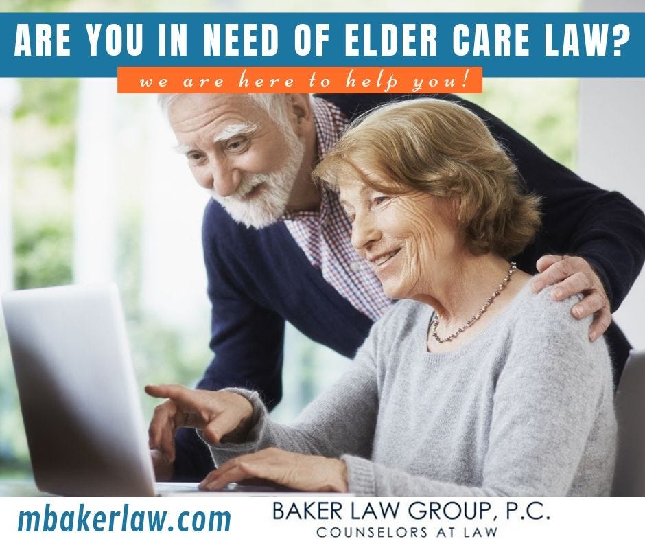 Qualified Elder Care Attorney Baker Law Group Medium