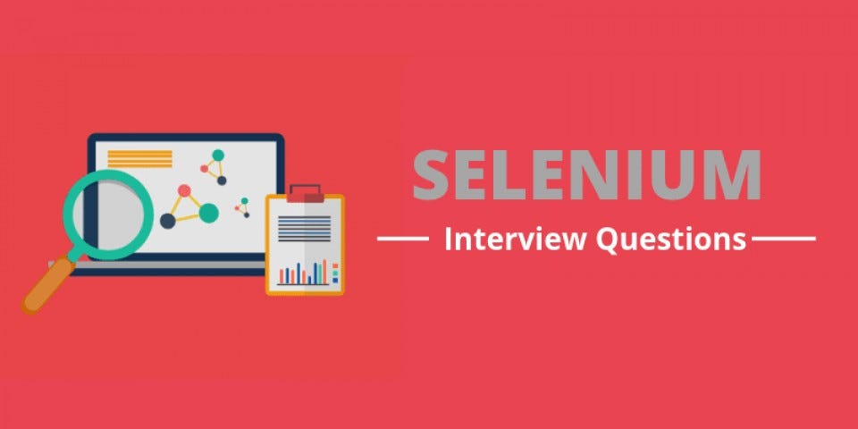 Selenium interview questions for experienced