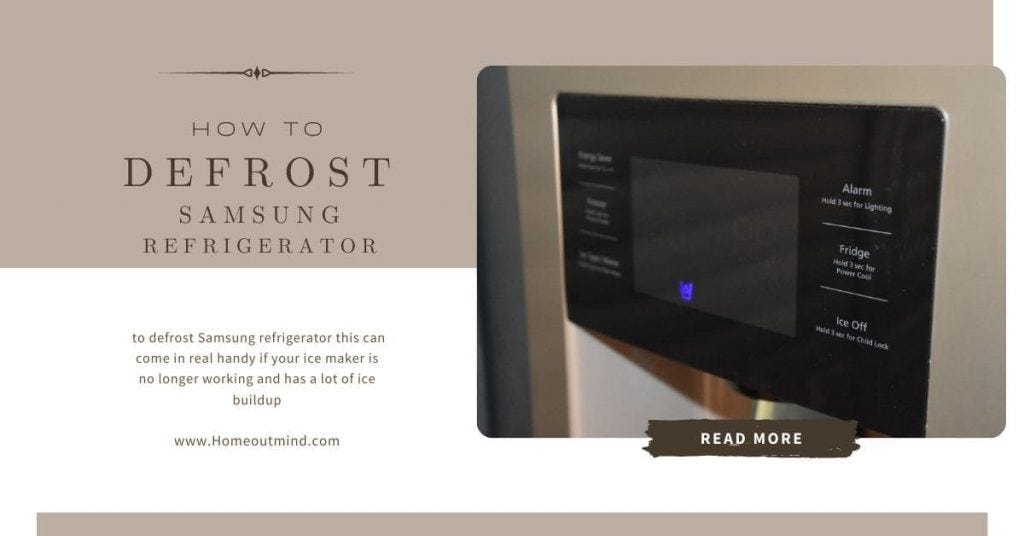 How To Defrost Samsung Refrigerator? by Home Out Mind Medium