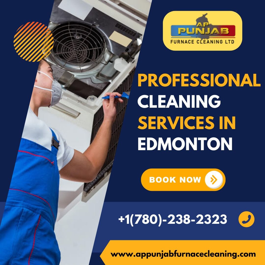Keep Your Home Cozy The Ultimate Guide to Furnace Cleaning in Alberta