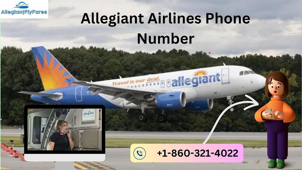 Why Is Allegiant Phone Number Busy? by Jamesrobertrrs Medium