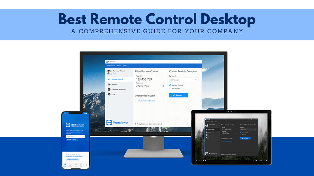 A Comprehensive Guide to Choose The Best Remote Control Desktop For