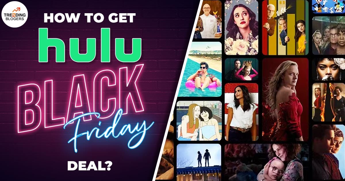 Just signed up for Hulu’s ridiculously cheap Black Friday deal? Here.