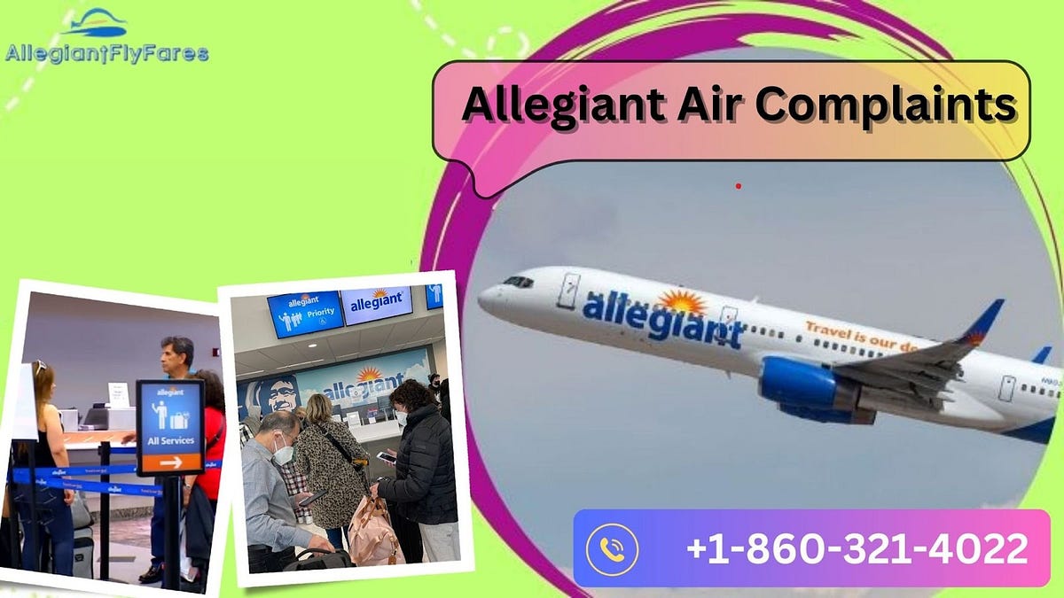 How Do I File A Complaint With Allegiant Air? by Jamesrobertrrs