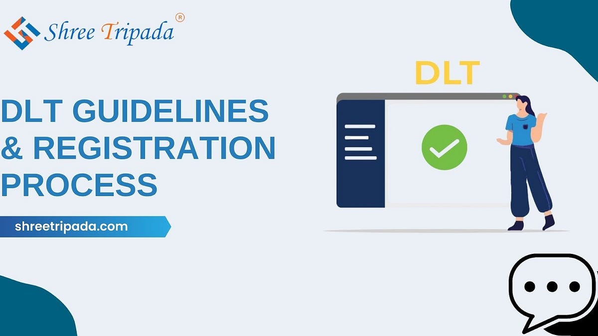 DLT Guidelines & Registration Process — Shree Tripada by Shree